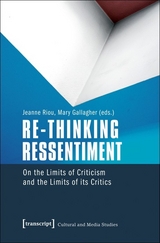 Re-thinking Ressentiment - 