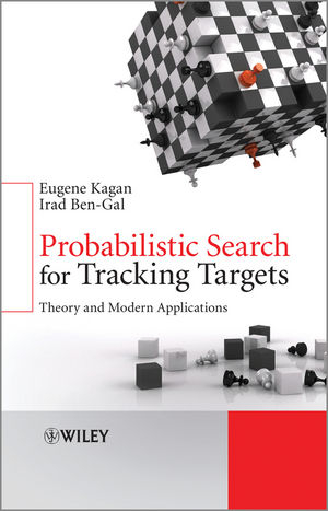 Probabilistic Search for Tracking Targets - Irad Ben-Gal, Eugene Kagan