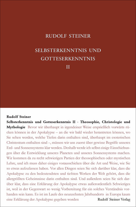 Selbsterkenntnis und Gotteserkenntnis II - Rudolf Steiner