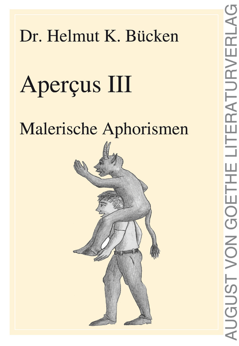 Aperçus III - Helmut Dr. Bücken