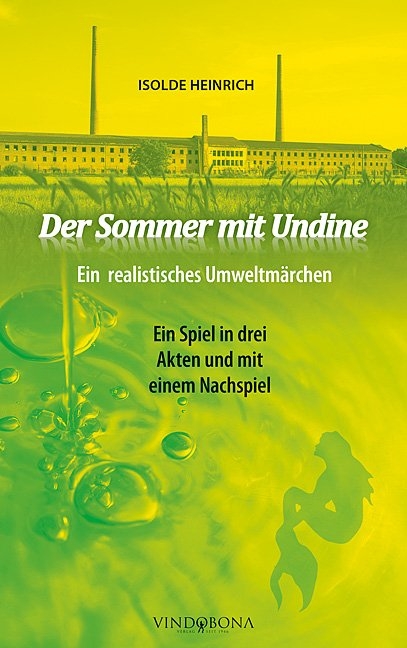 Der Sommer mit Undine - Isolde Heinrich