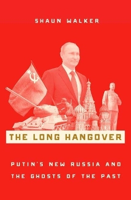 The Long Hangover - Shaun Walker