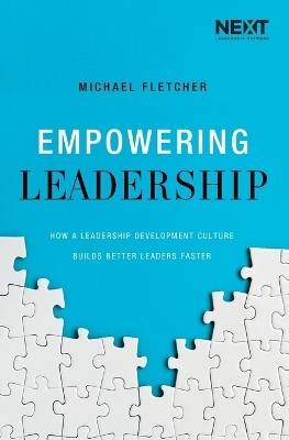 Empowering Leadership - Michael Fletcher