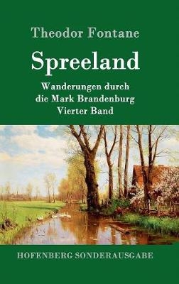 Spreeland - Theodor Fontane