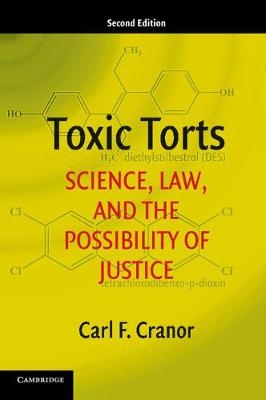 Toxic Torts - Carl F. Cranor