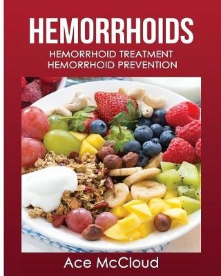 Hemorrhoids - Ace McCloud