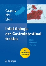 Infektiologie des Gastrointestinaltraktes - 