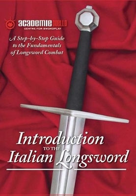 Introduction to the Italian Longsword