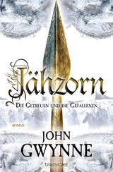 Jähzorn - Die Getreuen und die Gefallenen 3 -  John Gwynne