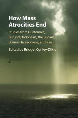 How Mass Atrocities End - 