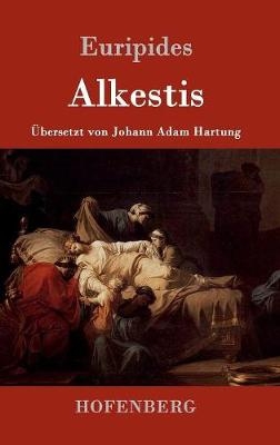 Alkestis -  Euripides