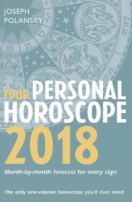 Your Personal Horoscope 2018 - Joseph Polansky