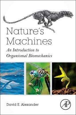 Nature's Machines - David E. Alexander