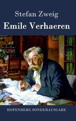 Emile Verhaeren - Stefan Zweig