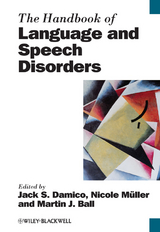 Handbook of Language and Speech Disorders -  Nicole M ller