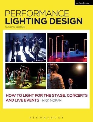 Performance Lighting Design - Nick Moran