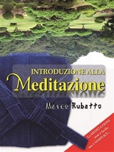 Introduzione alla Meditazione - Marco Rubatto
