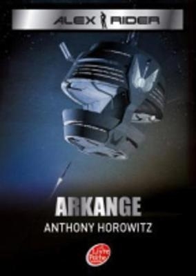 Alex Rider 6/Arkange - A Amenabar, Anthony Horowitz