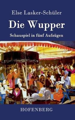 Die Wupper - Else Lasker-SchÃ¼ler