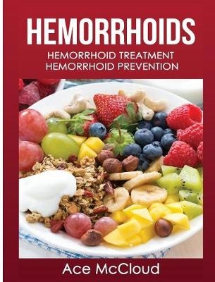 Hemorrhoids - Ace McCloud