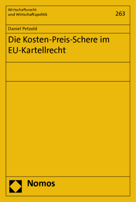 Die Kosten-Preis-Schere im EU-Kartellrecht - Daniel Petzold