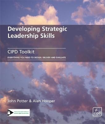 Developing Strategic Leadership Skills - John Potter