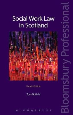 Social Work Law in Scotland - Thomas G Guthrie