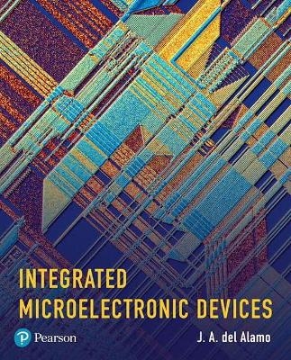 Integrated Microelectronic Devices - J. del Alamo