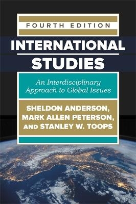 International Studies - Stanley Toops, Mark Allen Peterson, Sheldon Anderson