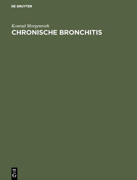 Chronische Bronchitis - Konrad Morgenroth