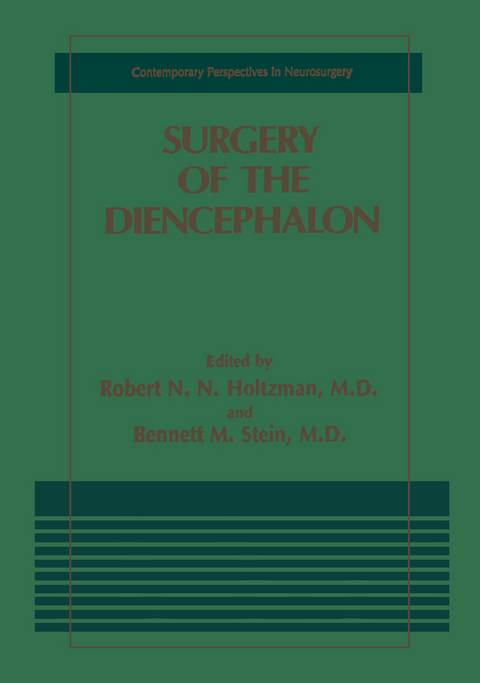 Surgery of the Diencephalon - 