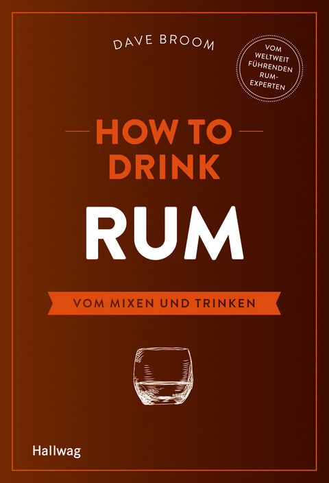 How to Drink Rum - Dave Broom