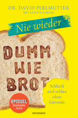 Nie wieder - Dumm wie Brot -  David Perlmutter