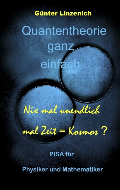 Quantentheorie ganz einfach - Günter Linzenich
