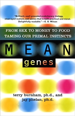 Mean Genes - Jay Phelan, Terry Burnham