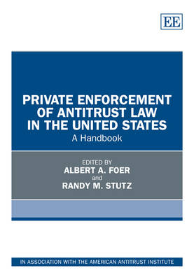 Private Enforcement of Antitrust Law in the United States - 