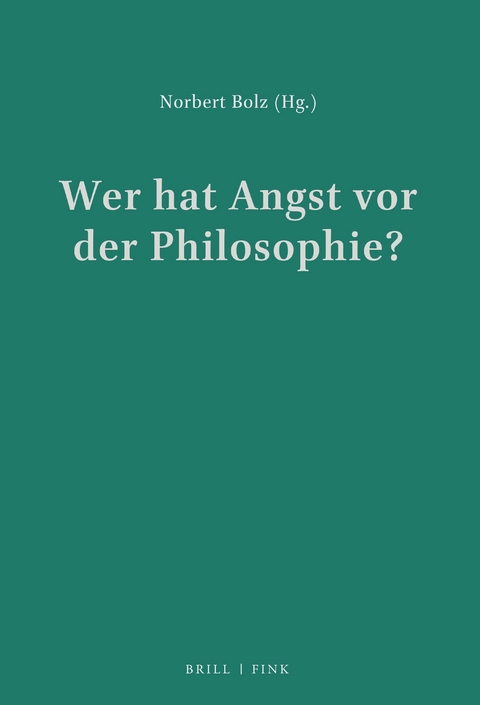 Wer hat Angst vor der Philosophie? - 