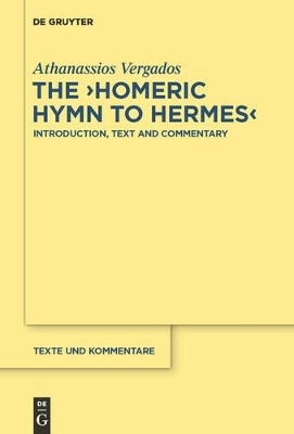 The "Homeric Hymn to Hermes" - Athanassios Vergados