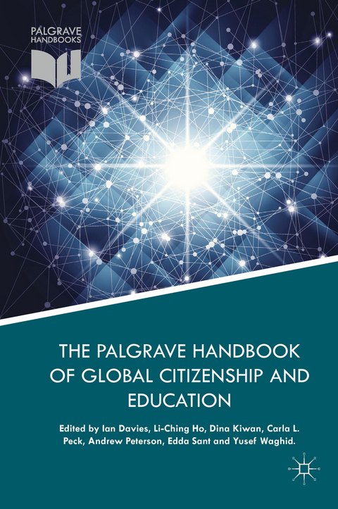 The Palgrave Handbook of Global Citizenship and Education - 