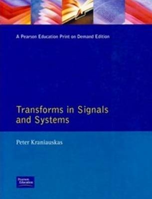 Transforms in Signals & Systems -  Kraniauskas