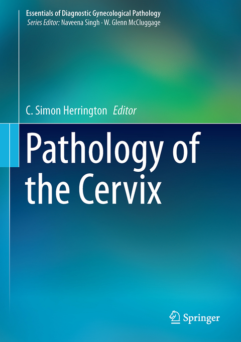 Pathology of the Cervix - 