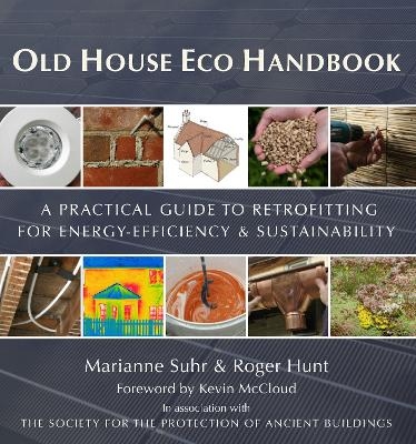Old House Eco Handbook - Roger Hunt, Marianne Suhr