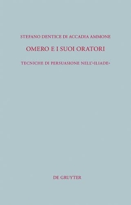 Omero e i suoi oratori - Stefano Dentice Di Accadia Ammone