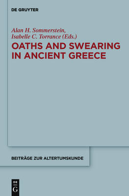 Oaths and Swearing in Ancient Greece - 