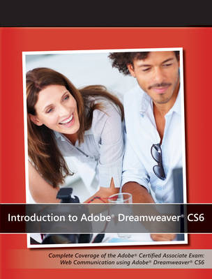 Introduction to Adobe Dreamweaver CS6 with ACA Certification -  AGI Creative Team