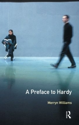 A Preface to Hardy - Merryn Williams