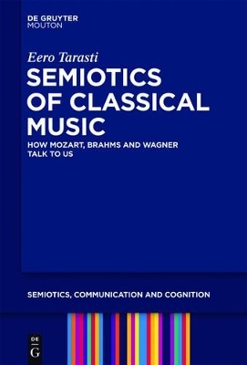 Semiotics of Classical Music - Eero Tarasti