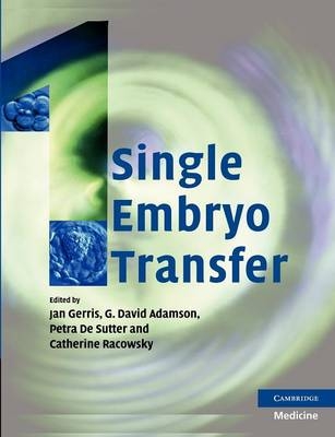 Single Embryo Transfer - 