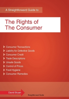 The Rights Of The Consumer - David Bryan