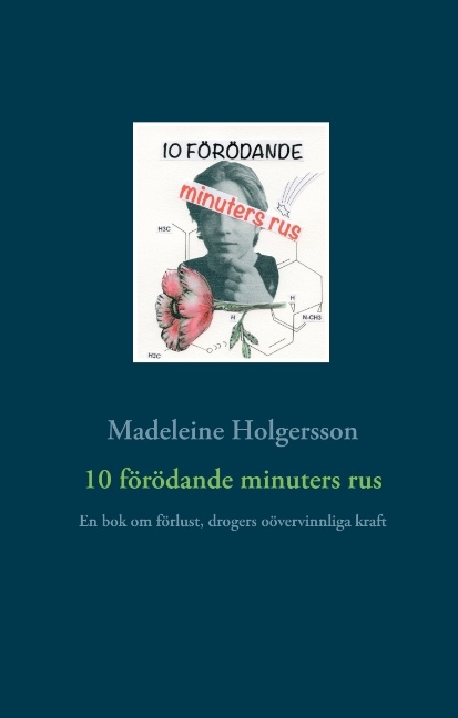 10 fÃ¶rÃ¶dande minuters rus - Madeleine Holgersson